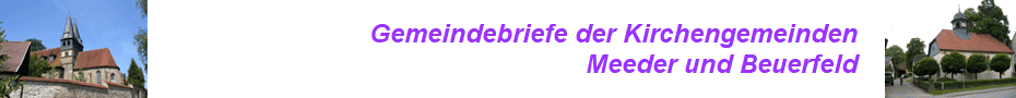 Gemeindebriefe der Kirchengemeinden
Meeder und Beuerfeld