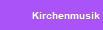 Kirchenmusik